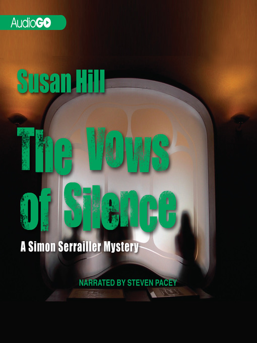 Title details for The Vows of Silence by Susan Hill - Available